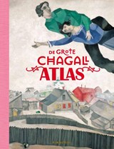 De grote Chagall atlas - Nienke Denekamp - 9789047629184