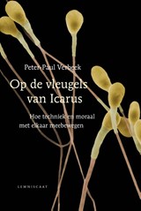 Op de vleugels van Icarus - Peter-Paul Verbeek - 9789047706304