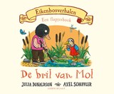 De bril van mol - Julia Donaldson - 9789047713845