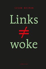 Links is niet woke - Susan Neiman - 9789047715597