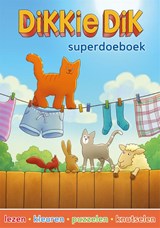 Dikkie Dik superdoeboek - Jet Boeke - 9789047878148