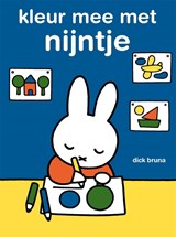 Kleur mee met nijntje - Dick Bruna - 9789047881070