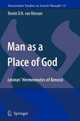 Man as a Place of God - Renee D.N. van Riessen - 9789048175758