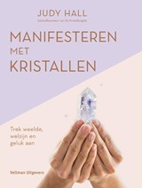 Manifesteren met kristallen - Judy Hall - 9789048320936