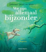 Iedereen, groot en klein... We zijn allemaal bijzonder - Jane Chapman - 9789048321599