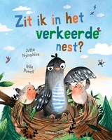 Zit ik in het verkeerde nest? - Jutta Nymphius - 9789048323463