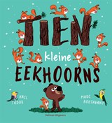 Tien kleine eekhoorns - Kael Tudor - 9789048323722