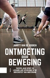 Ontmoeting door beweging - Jurryt van de Vooren - 9789048565672