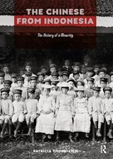 The Chinese from Indonesia - Patricia Tjiook-Liem - 9789048567713