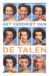 Het verdriet van de talen - Fred Weerman - 9789048574308