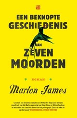 Een beknopte geschiedenis van zeven moorden | Marlon James | 