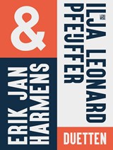 Duetten | Erik Jan Harmens ; Ilja Leonard Pfeijffer | 