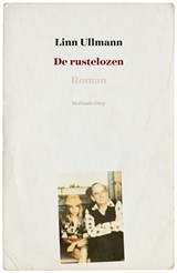 De rustelozen - Linn Ullmann - 9789048834938