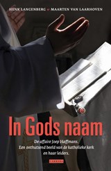 In Gods naam - Henk Langenberg ; Maarten van Laarhoven - 9789048840373