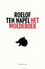 Het woedeboek | Roelof ten Napel | 