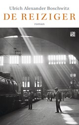 De reiziger - Ulrich Alexander Boschwitz - 9789048846221