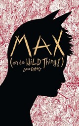 Max (en de Wild Things) | Dave Eggers | 