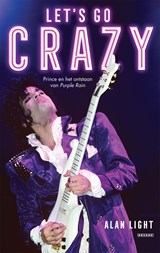 Let's Go Crazy - Alan Light - 9789048849987