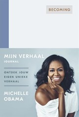 Mijn verhaal journal - Michelle Obama - 9789048854776