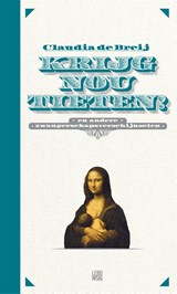 Krijg nou tieten - Claudia de Breij - 9789048855681
