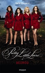 Pretty Little Liars dl 5 - Bedrog - Sara Shepard - 9789048855957