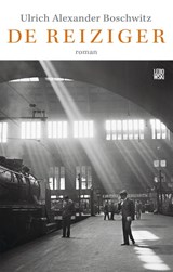 De reiziger - Ulrich Alexander Boschwitz - 9789048857418