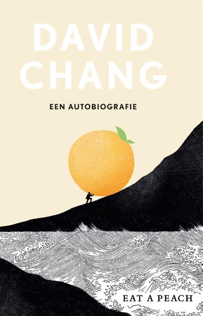 Eat a Peach, David Chang - Paperback - 9789048857951