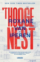 't Hooge Nest | Roxane van Iperen | 