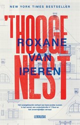 't Hooge Nest - Roxane van Iperen - 9789048861088