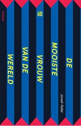 De mooiste vrouw van de wereld - Jonah Falke - 9789048862818