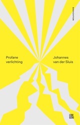 Profane verlichting - Johannes van der Sluis - 9789048864041