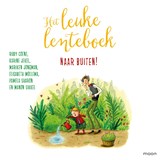 Het leuke lenteboek - Naar buiten! - Ruby Coene ; Karine Jekel ; Mariken Jongman ; Elisabeth Mollema ; Pamela Sharon ; Manon Sikkel - 9789048865987