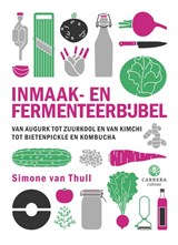Inmaak- en fermenteerbijbel | Simone van Thull | 