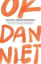 OK dan niet - Katrin Swartenbroux - 9789048867462