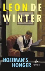 Hoffman's honger | Leon de Winter | 