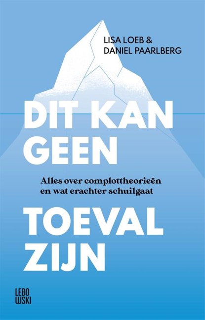 Dit kan geen toeval zijn, Lisa Loeb&, Daniel Paarlberg - Paperback - 9789048875474