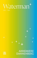 Literaire astrologie-reeks: Waterman - Annemieke Dannenberg - 9789048878086