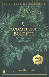 De Celestijnse belofte - James Redfield - 9789049203160