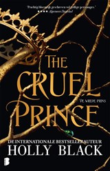 The Cruel Prince - Holly Black - 9789049203405