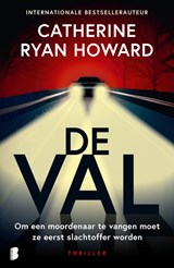 De val - Catherine Ryan Howard - 9789049206475