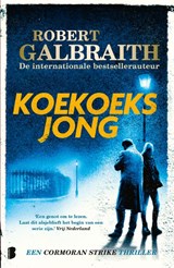 Koekoeksjong - Robert Galbraith - 9789049209223