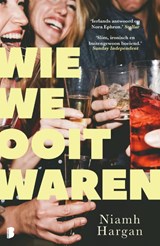 Wie we ooit waren - Niamh Hargan - 9789049209513