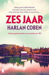 Zes jaar - Harlan Coben - 9789049213985