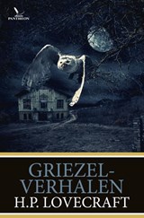 Griezelverhalen - H.P. Lovecraft - 9789049901332