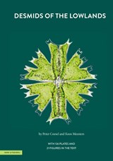 Desmids of the Lowlands - Peter Coesel ; Koos Meesters - 9789050119481