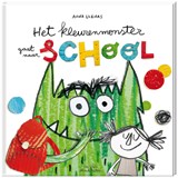 Het kleurenmonster gaat naar school - Anna Llenas - 9789051167368