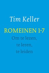 Romeinen 1-7 - Tim Keller - 9789051944983