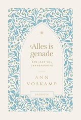 Alles is genade - Ann Voskamp - 9789051946369