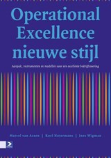 Operational Excellence nieuwe stijl - Marcel van Assen ; Roel Notermans ; Joes Wigman - 9789052618111