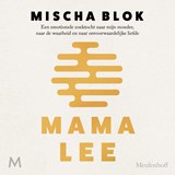 Mama Lee - Mischa Blok - 9789052865638